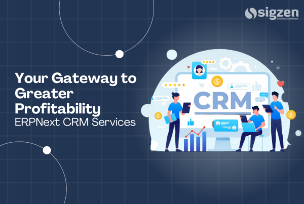 ERPNext CRM: Your Gateway to Greater Profitability.