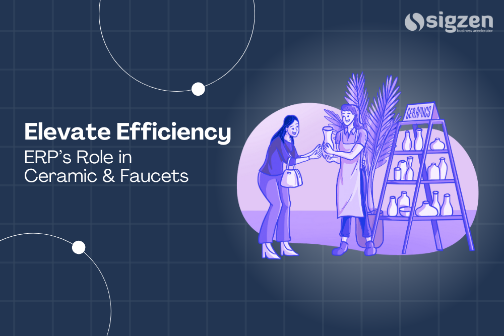 Elevate Efficiency: ERP’s Role in Ceramic & Faucets