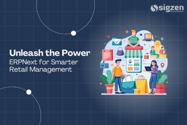 Unleash the Power of ERPNext for Smarter Retail Management