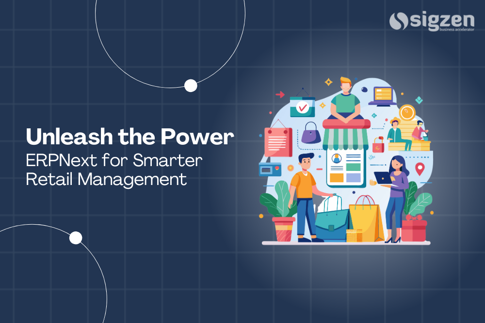 Unleash the Power of ERPNext for Smarter Retail Management