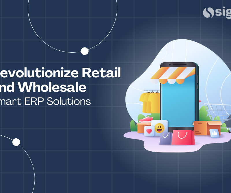 Revolutionize Retail and Wholesale with Smart ERP Solutions