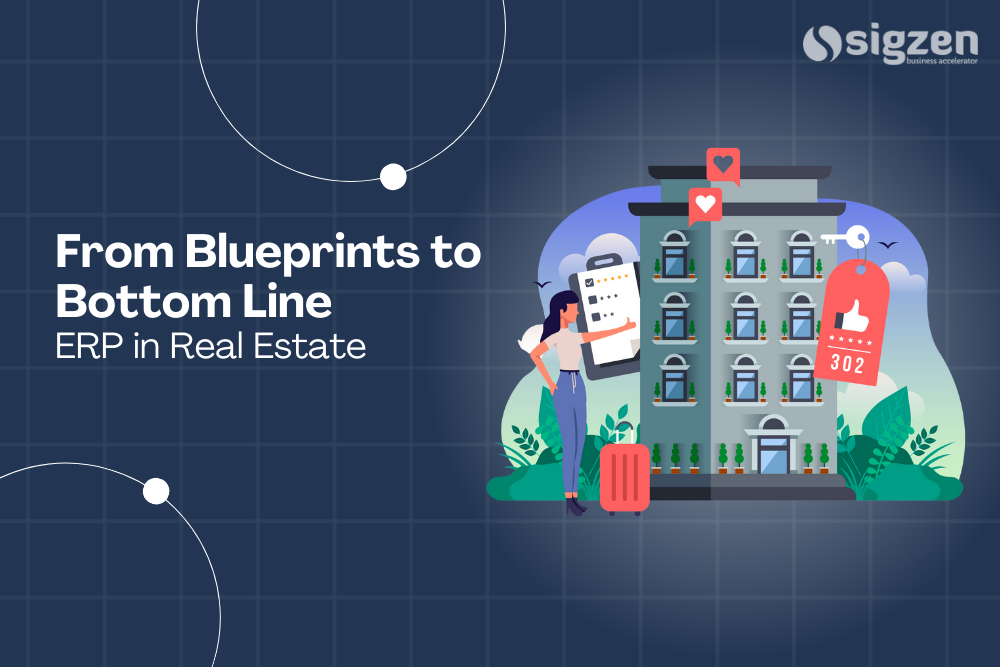 From Blueprints to Bottom Line: ERP in Real Estate