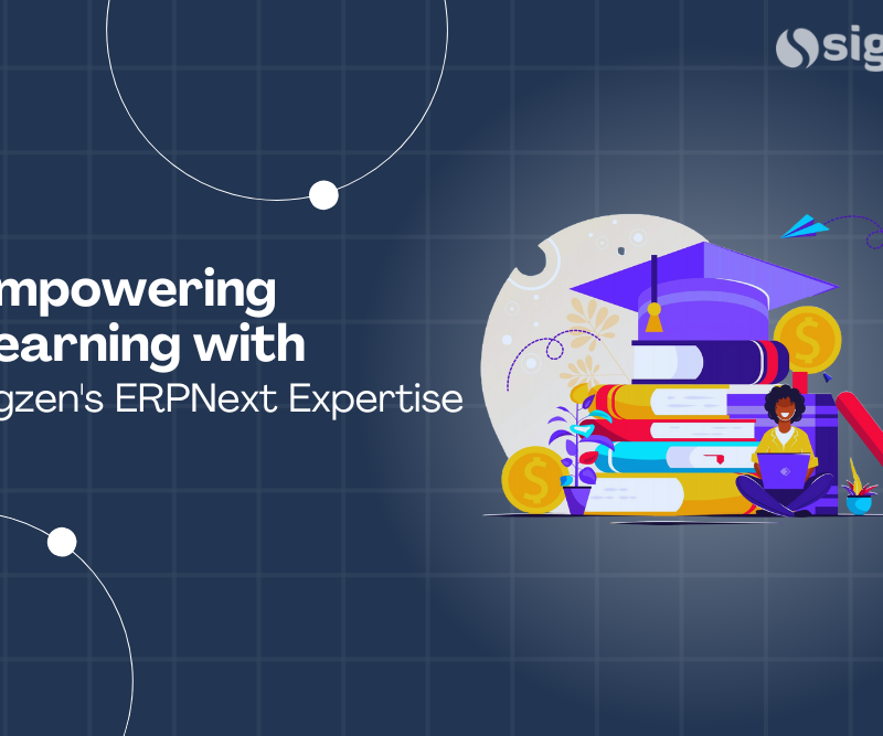 Empowering Learning with Sigzen's ERPNext Expertise