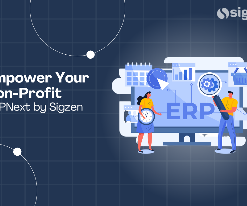 Empower Your Non-Profit with ERPNext by Sigzen