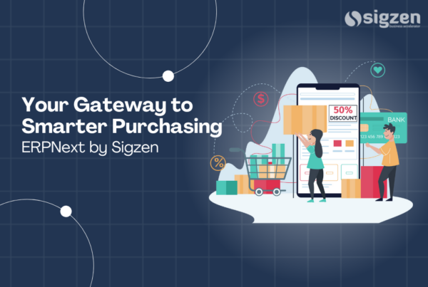 Your Gateway to Smarter Purchasing : ERPNext by Sigzen