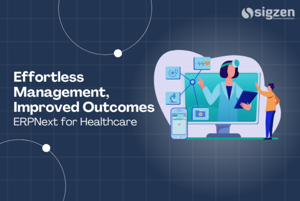 Effortless Management, Improved Outcomes: ERPNext for Healthcare