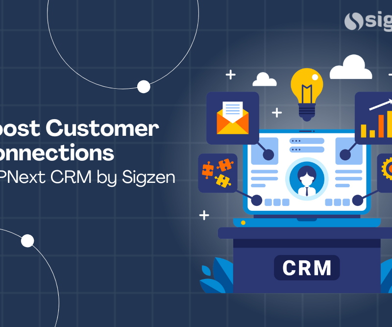 Boost Customer Connections with ERPNext CRM by Sigzen