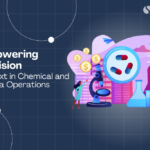 Empowering Precision in Chemical and Pharma Operations