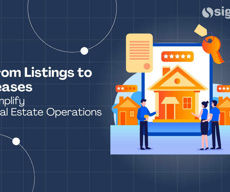 From Listings to Leases: Simplify Real Estate Operations