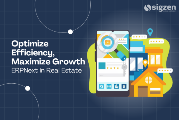 Optimize Efficiency, Maximize Growth ERPNext in Real Estate