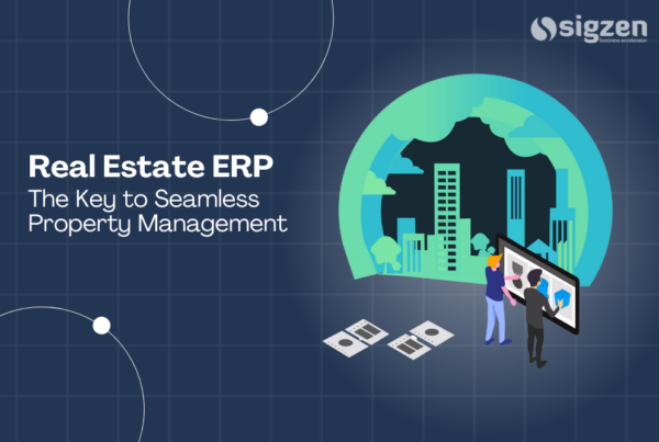 Real Estate ERP: The Key to Seamless Property Management