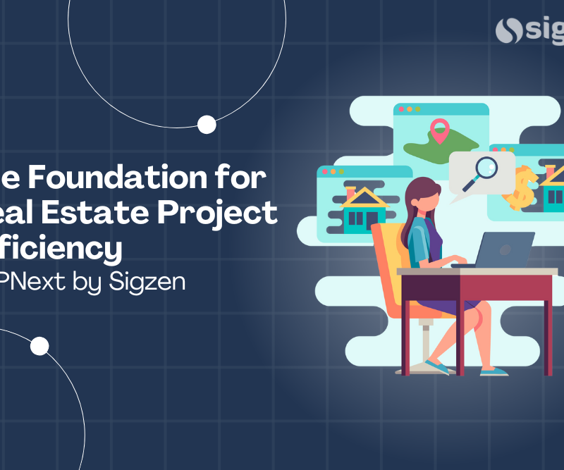 ERP Software: The Foundation for Real Estate Project Efficiency