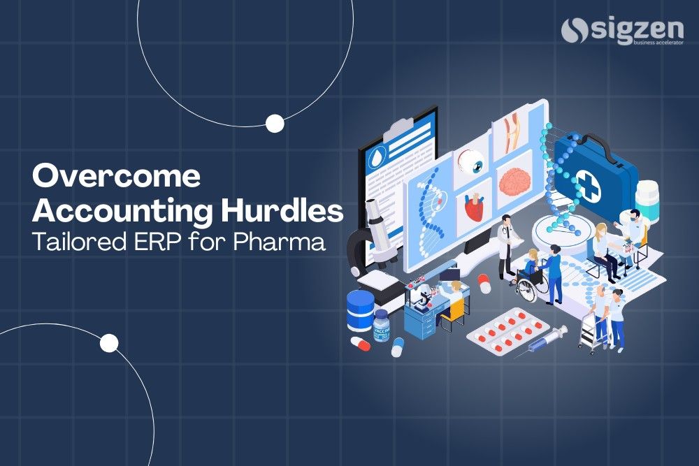 Overcome Accounting Hurdles with Tailored ERP for Pharma