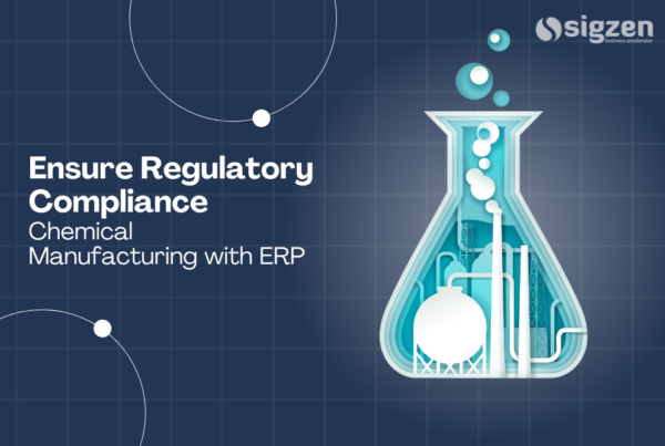 Ensure Regulatory Compliance in Chemical Manufacturing with ERP.