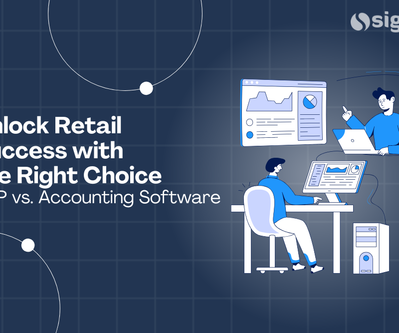 ERP vs. Accounting Software: Unlock Retail Success with the Right Choice